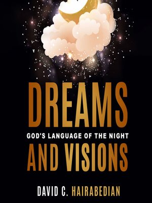 cover image of Dreams and Visions